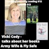 Vicki Cody Talks About Her Books Army Wife and Fly Safe - 513