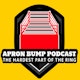 The Apron Bump Podcast