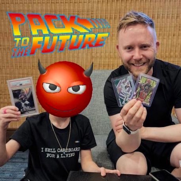 Episode 124: Live at the Dallas Card Show and PC Pyramids w/ Alex @Connell_Collection