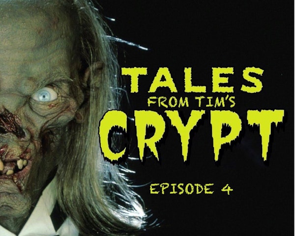 Hobby Pack 27: Tales from Tim‘s Crypt (Season 1 - Episode 4)