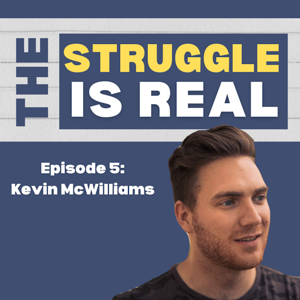 The Power of a Growth Mindset I E5 Kevin McWilliams