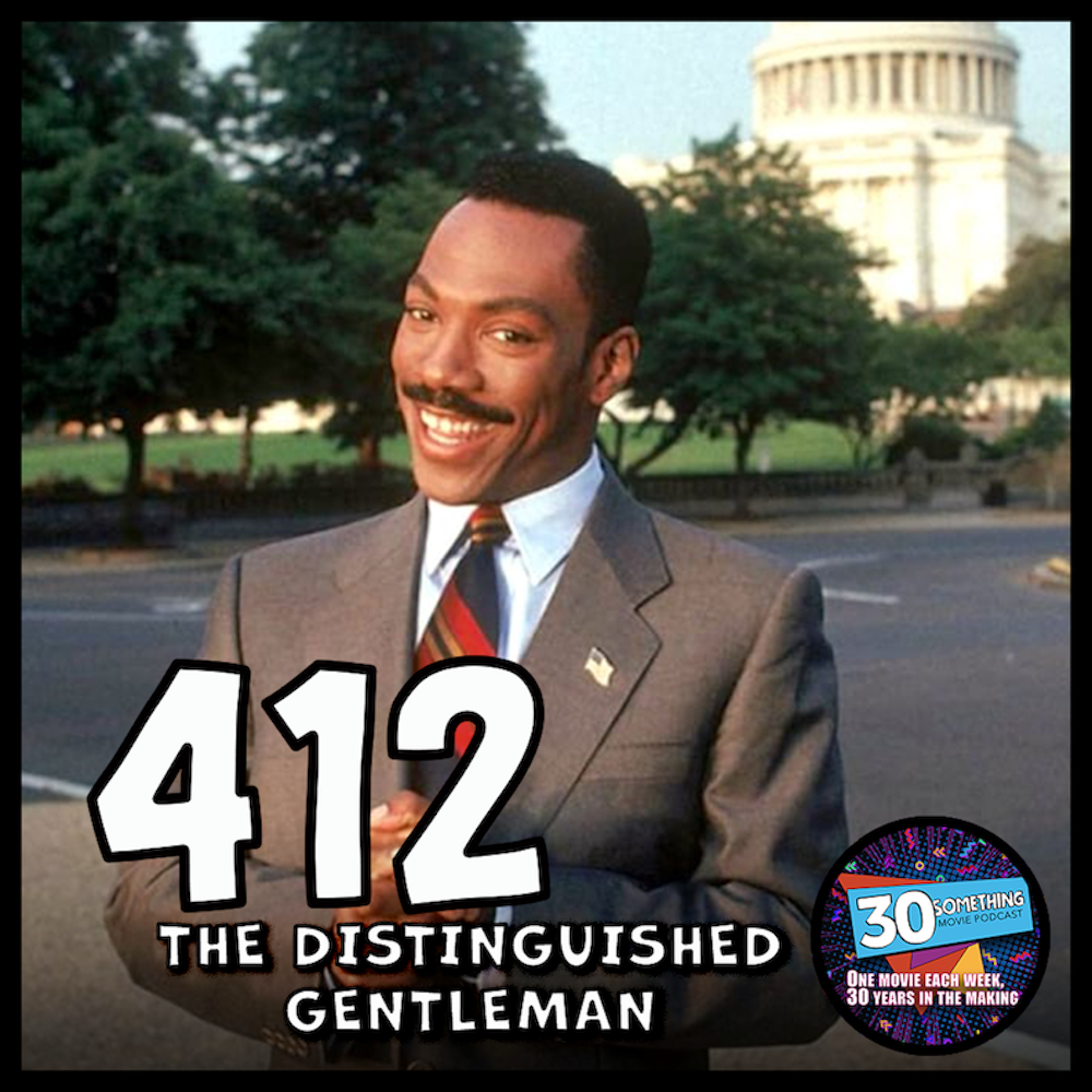 Episode #412: ”The Name You Know” | The Distinguished Gentleman (1992)