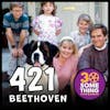 Episode #421: ”We’re not dog people” | Beethoven (1992)