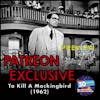 To Kill A Mockingbird: Patreon Exclusive Preview