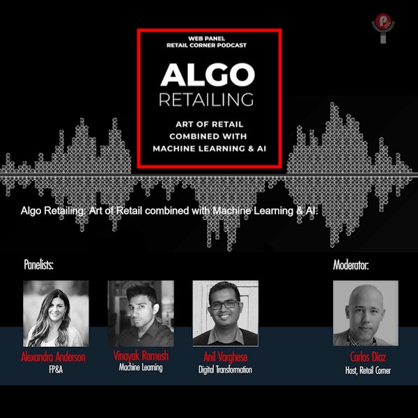 Algo Retailing: Art of Retail combined with Machine Learning & AI.
