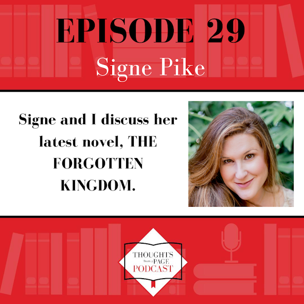 Signe Pike - THE FORGOTTEN KINGDOM
