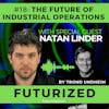 The Future of Industrial Operations