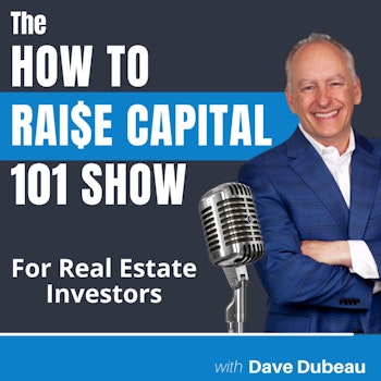 0. Welcome to the How to Raise Capital 101 Show