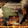 Tolkien and Creativity: Creation as Jazz - Part 2