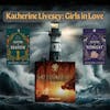Katherine Livesey: Girls in Love
