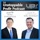Unstoppable Profit Podcast Hosted by Mike Stromsoe
