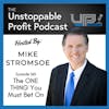 Episode 160: The ONE THING You Must Bet On