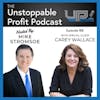 Episode 188: Your Largest Asset and You with Carey Wallace