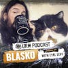 EP 228 | Blasko