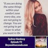 Episode 91: Designing a Life with Marketing, Mental Health & Mindset -- with Sydney Nanberg