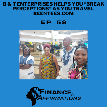 B & T Enterprises Helps You “Break Perceptions” As You Travel