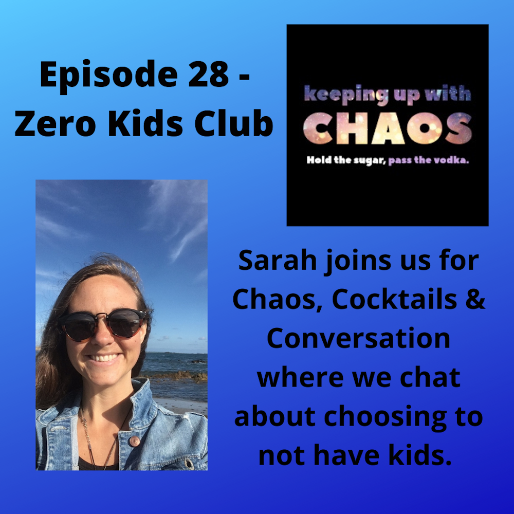 Episode 30 - Zero Kids Club