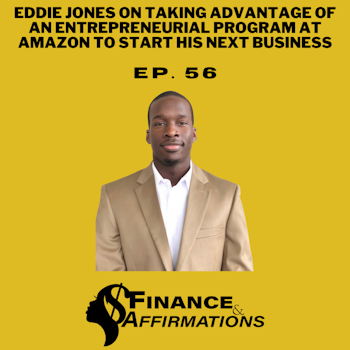 Eddie Jones on Taking Advantage of an Entrepreneurial Program at Amazon to Start His Next Business