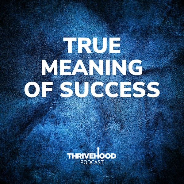 True Meaning Of Success
