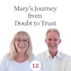 Mary’s Journey From Doubt  To Trust