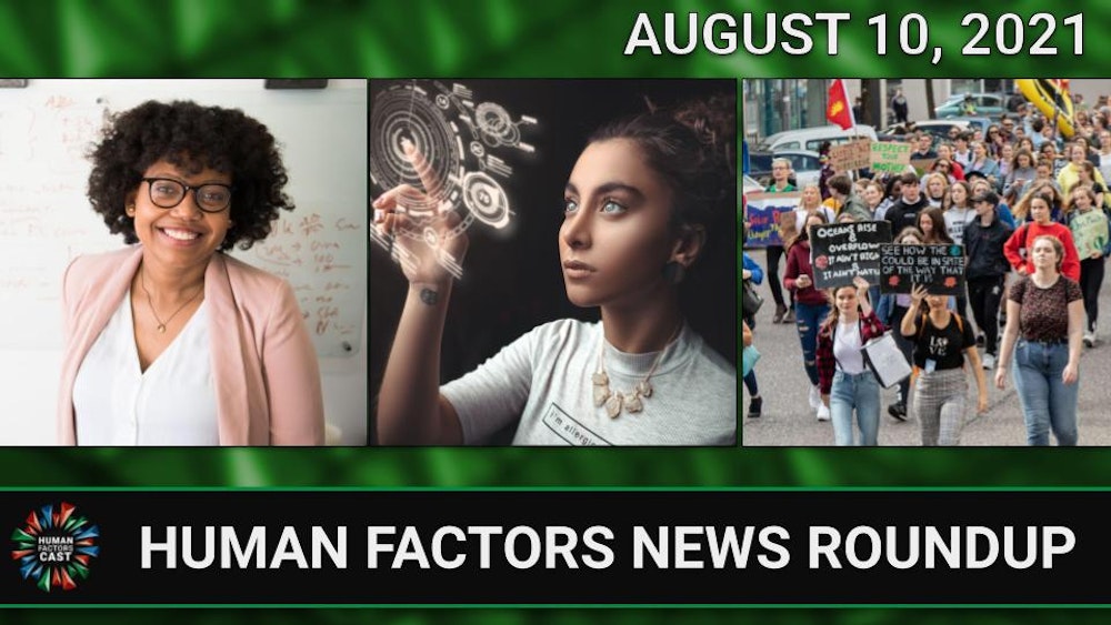 Human Factors Weekly News (08/10/21)