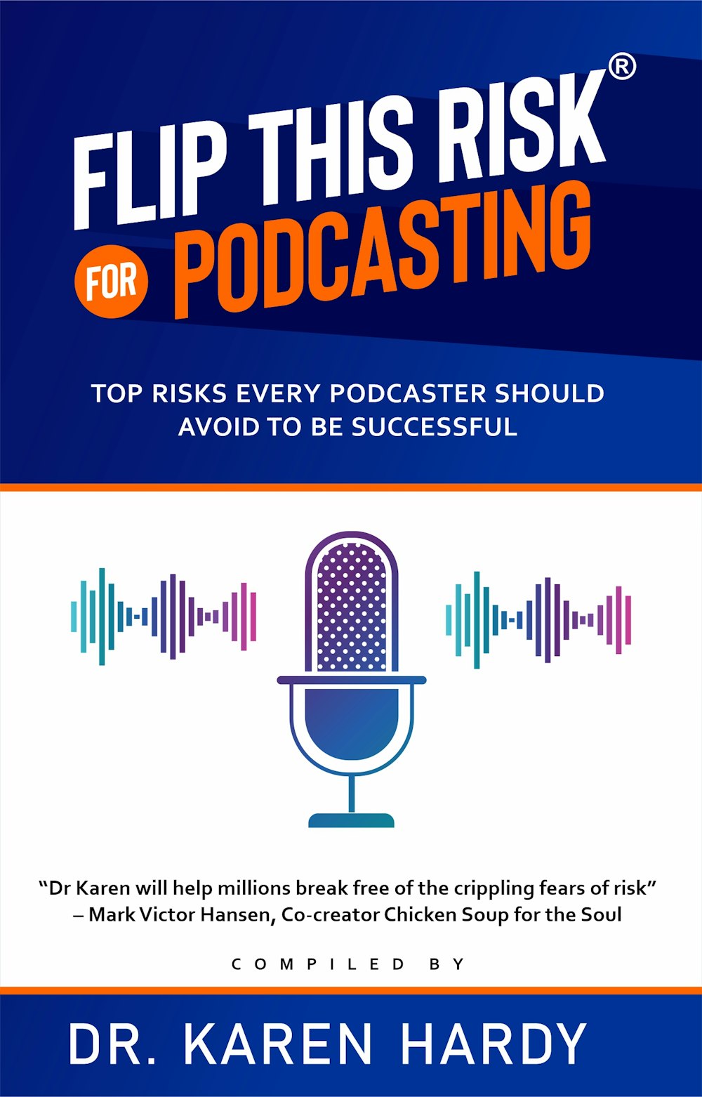 New Book Published To Educate Podcasters About Risk Management