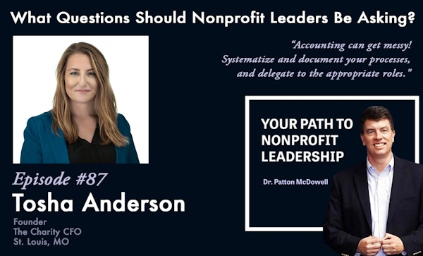 87: What Questions Should Nonprofit Leaders Be Asking? (Tosha Anderson)