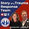 Story of a Trauma Response Team