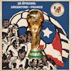 Et si la France avait gagné la Coupe du Monde 1978? 2e épisode