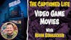 #87 Video Game Movies With Kevin Stahlecker