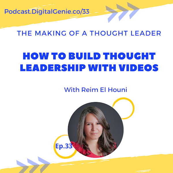 How to Build Thought Leadership with Videos