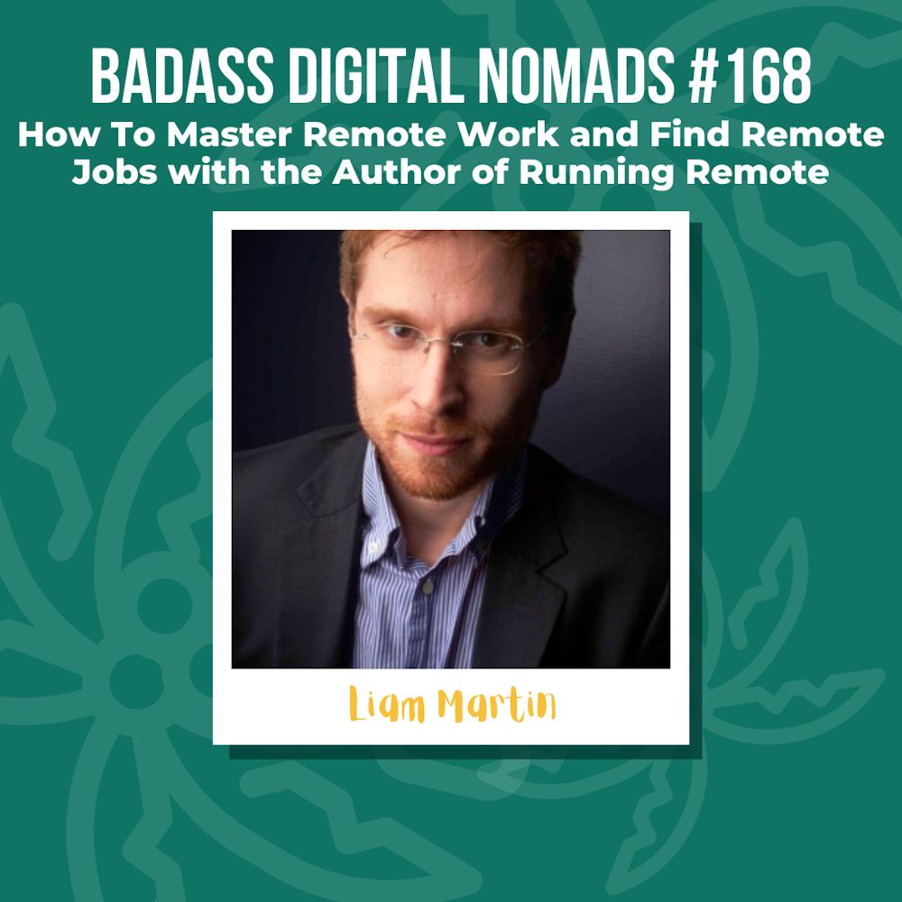 How To Master Remote Work and Find Remote Jobs With the Author of Running Remote