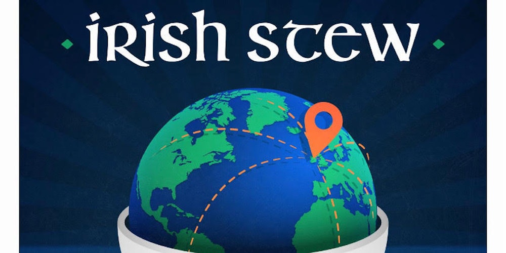 NEWS RELEASE: Irish Stew Podcast Launches its Global Irish Nation Conversation