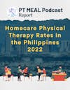 [REPORT] Physical Therapy Home Care Rates in the Philippines (2022)