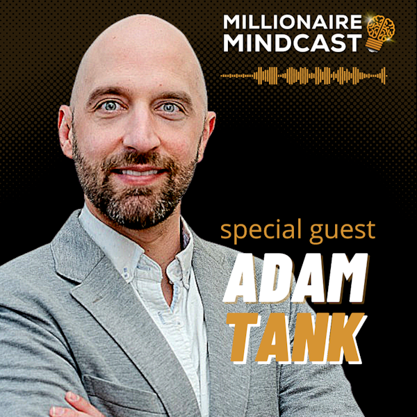 How Your World Views Will Decide Your Level of Wealth and Freedom | Adam Tank