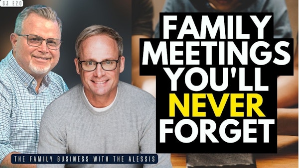 The Perfect Family Meeting: How to Create a Memorable Mission with Your Loved Ones with Lee Domingue