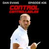 Episode 26: Dan Evans - Skills pay the bills!