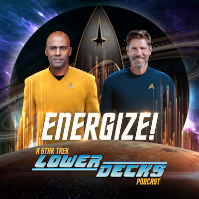 Episode image for Energize: Lower Decks Season 3 Episode #7: “A Mathematically Perfect Redemption”