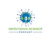 The Infectious Science Podcast Logo
