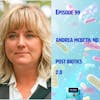 Episode 99 : Postbiotics 2.0 with Andrea McBeth