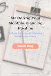 Mastering Your Monthly Planning Routine