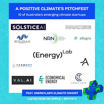 A Positive Climate’s Startup PITCHFEST (feat. EnergyLab’s climate cohort)