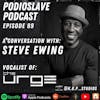 Episode 89: A Conversation with Steve Ewing of The Urge/Steve Ewing Band