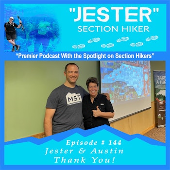 Episode #144:  Jester & Austin - Thank You!