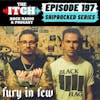 E197 A Conversation with Fury in Few