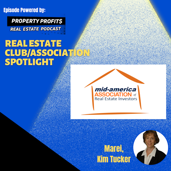 #RealEstateClub/AssociationSpotlight: MAREI, Kim Tucker