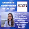 Episode 56 - Perseverance for the Win!