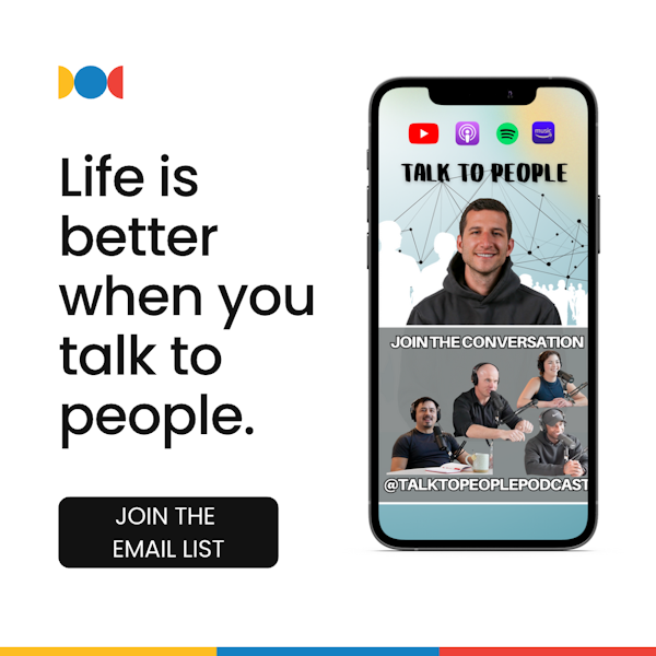 Talk to People Podcast Newsletter Signup