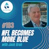 #193: NFL Becomes More Blue