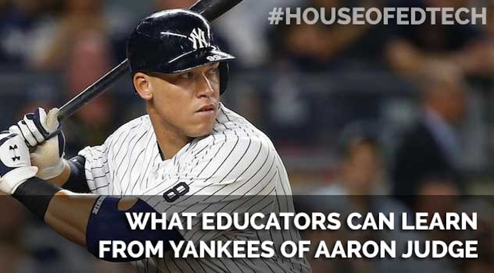 What Educators Can Learn From Yankees OF Aaron Judge